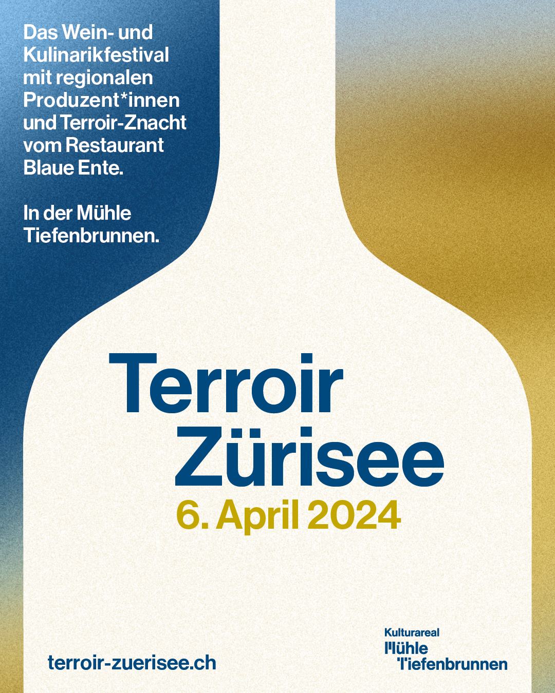 Terroir Zürisee, the wine and culinary festival in the Mühle Tiefenbrunnen on April 6 Poster
